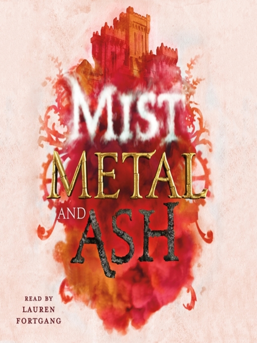 Title details for Mist, Metal, and Ash by Gwendolyn Clare - Wait list